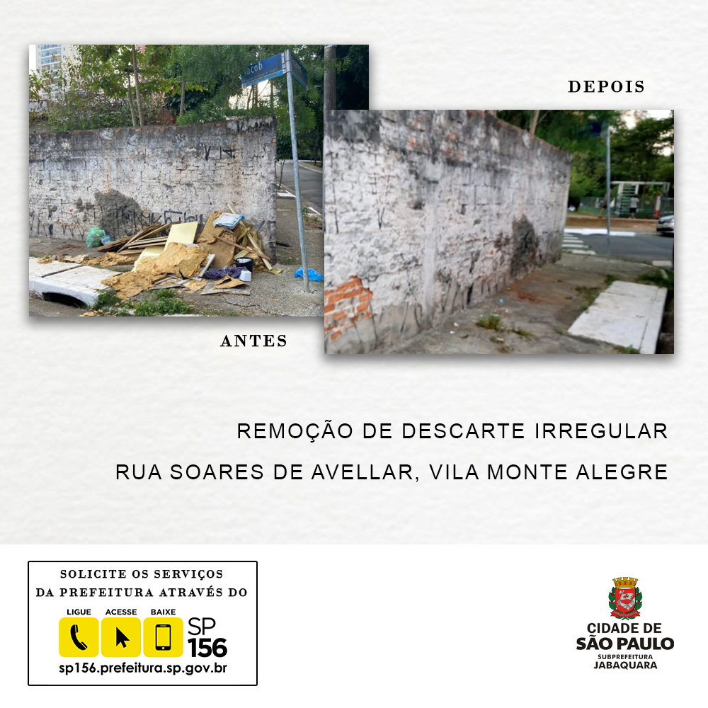 Imagem em branco com foto do antes e depois de remoção de descarte irregular  na Rua Soares de Avellar